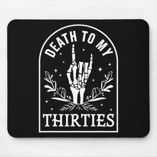 Zu meinen dreißiger Jahren 40. Geburtstag Skelett  Mousepad (Vorne)