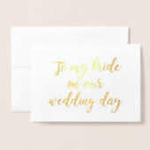 zu meiner Braut am Hochzeitstag Folienkarte (Vorderseite mit Umschlag)