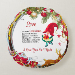 Zu meiner Liebe Noch ein Weihnachten zusammen Rundes Kissen