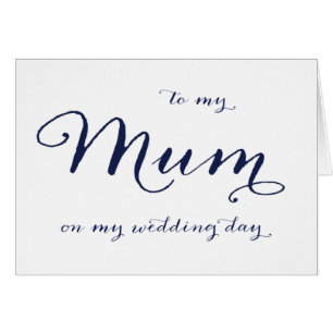 Zu meiner Mama auf meiner Hochzeitstag-Karte