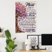 zu meiner Mutter, Mütter Tagesgeschenke Poster (Heimbüro)