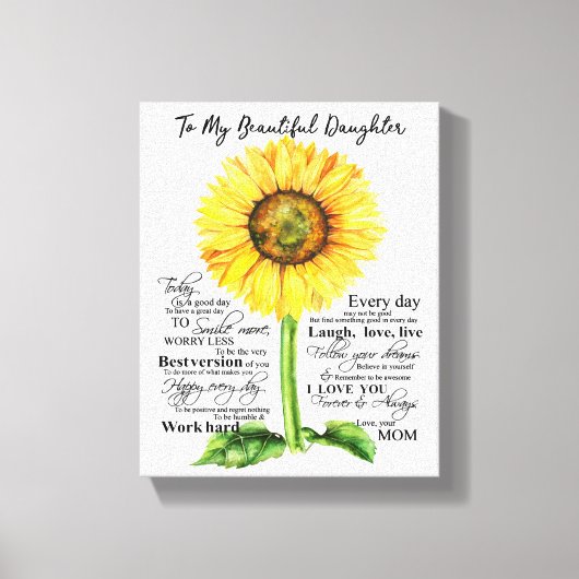 Zu meiner schönen Tochter Leinwanddruck (Vorderseite)