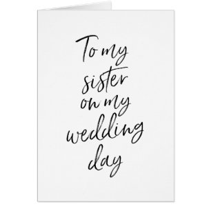 Zu meiner Schwester auf meinem Hochzeit  