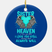 Zu meiner Schwester im Himmel, ich Liebe Sie, dann Keramik Ornament (Hinten)