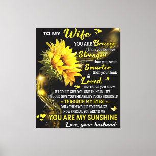 Zu meiner Sonnenblume Ehefrau Geburtstagsgeschenk, Leinwanddruck