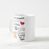 Zu meiner Tochter - Sie sind tapfer als Sie glaube Kaffeetasse (Vorderseite Links)