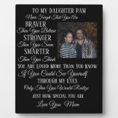 Zu meiner Tochter, Sohn, Schwester, Bruder, etc. Fotoplatte (Vorderseite)