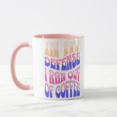Zu meiner Verteidigung: Mir ging die Kaffeetasse a (Links)