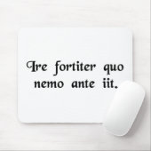 Zu mutig gehen, wohin kein Mann vorher gegangen Mousepad (Mit Mouse)