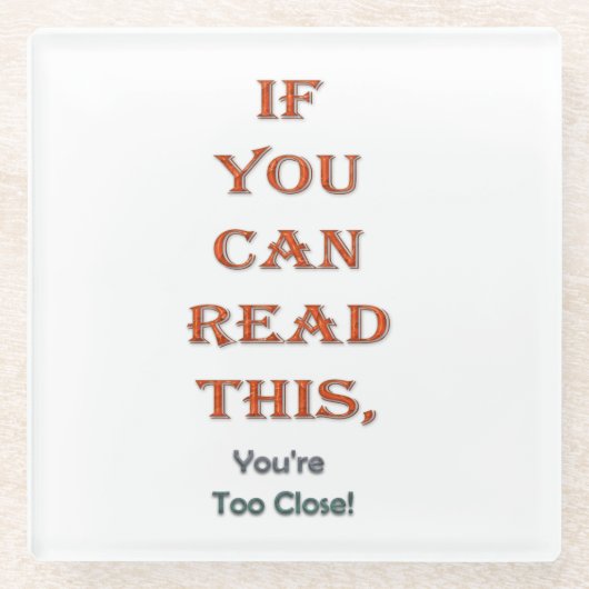 Zu nah glasuntersetzer (Vorderseite)