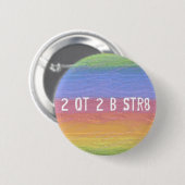 Zu niedlich gerade sein - Knopf Button (Vorne & Hinten)