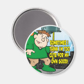 Zu Niedlich Magnet (Vorderseite/Rückseite)