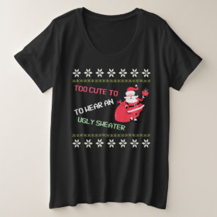 Zu Niedlich, um einen üppigen Sweater Weihnachten Große Größe T-Shirt