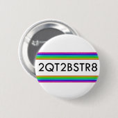 zu Niedlich, um gerade zu sein Button (Vorne & Hinten)