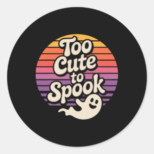 Zu Niedlich, um Ghost Funny Halloween Sprichwort z Runder Aufkleber