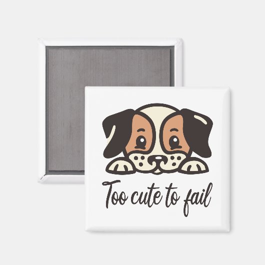 Zu niedlich, um versagen magnet (Vorderseite/Rückseite)