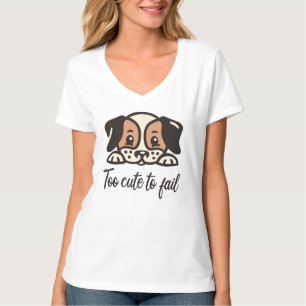 Zu niedlich, um versagen T-Shirt