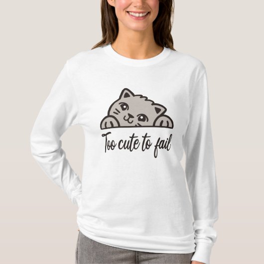 Zu niedlich, um versagen T-Shirt (Vorderseite)