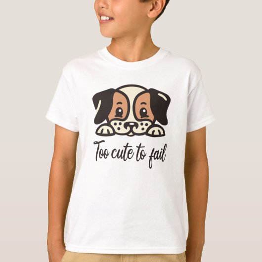 Zu niedlich, um versagen T-Shirt (Vorderseite)