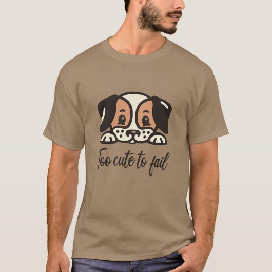 Zu niedlich, um versagen T-Shirt (Vorderseite)