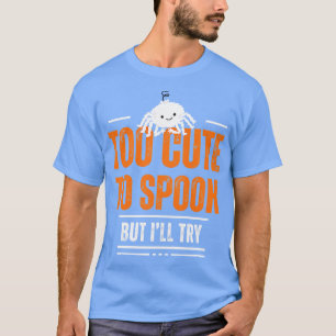 Zu Niedlich, um zu sprechen, aber ich versuche, lu T-Shirt