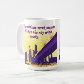 Zu ohne Arbeitsdurchschnitte leben, den Himmel mit Kaffeetasse (Vorderseite Links)