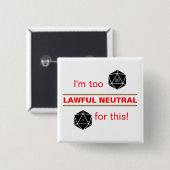 Zu rechtschaffen, neutral button (Vorne & Hinten)