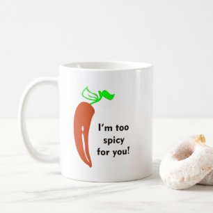Zu scharf kaffeetasse