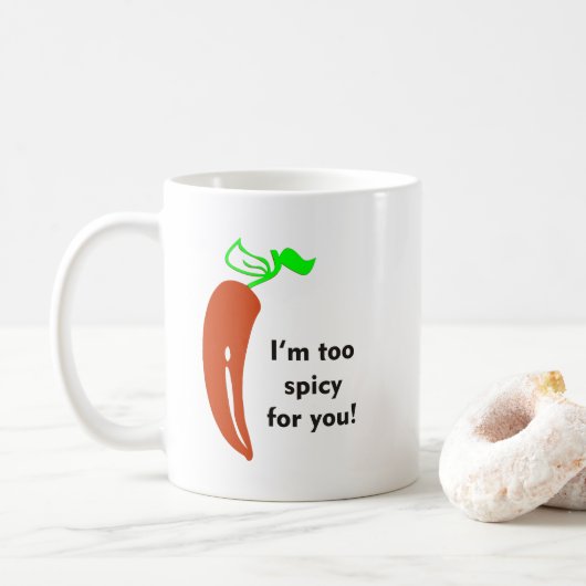 Zu scharf kaffeetasse (Mit Donut)