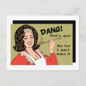 Zu schlimm, dass ich es mir nicht selbst gemacht h postkarte (Vorderseite)