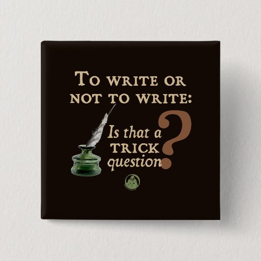 Zu schreiben oder nicht schreiben button (Vorderseite)