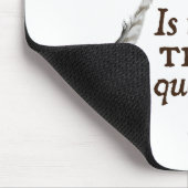 Zu schreiben oder nicht schreiben mousepad (Ecke)