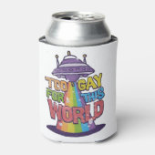 Zu schwul für diese Welt: Funny LGBT macht UFO Dosenkühler (Kanne Vorderseite)