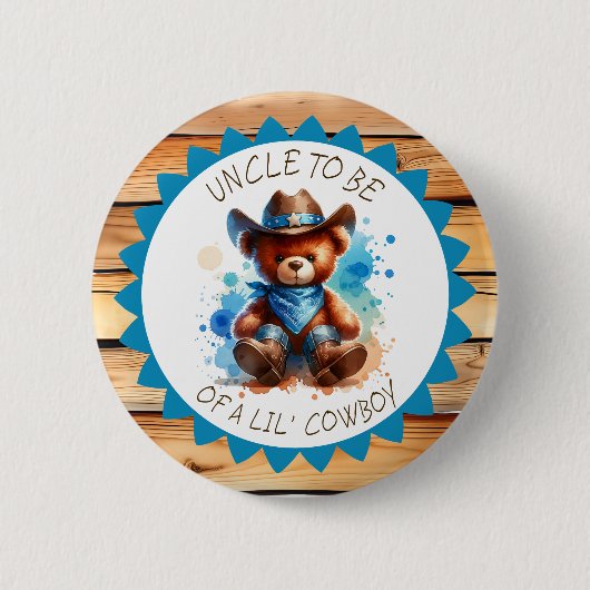 Zu sein | Cowboy Teddy Bear Babydusche Button (Vorderseite)