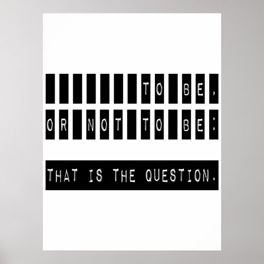 Zu sein oder nicht berühmt Shakespeare Zitat Poster (Vorne)
