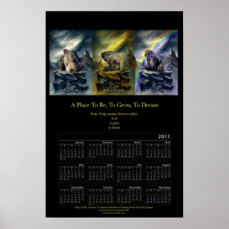 Zu sein, zu wachsen, zu träumen 2011 Art Kalender  Poster