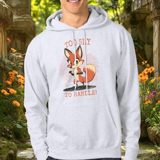 Zu Sly, um damit umzugehen! - Cunning Fox Hoodie