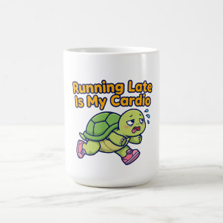 Zu spät kommen ist mein Cardio: Schwitzende Schild Kaffeetasse
