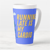 Zu spät läuft mein Cardio Milchtasse (Rechte Ecke)