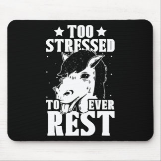 zu stark bis zu jeder Erholung Stress Awareness Mo Mousepad