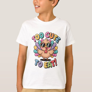 Zu süß zum Essen Lustiges Truthahn-Design T-Shirt