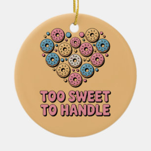 Zu süß zum Handhaben   Donut Kids Keramik Ornament
