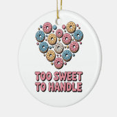 Zu süß zum Handhaben | Donut Kids Keramik Ornament (Links)