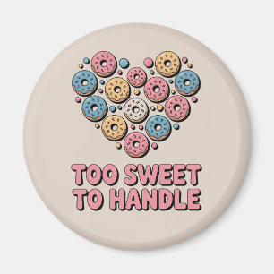 Zu süß zum Handhaben Donut Kids Magnet