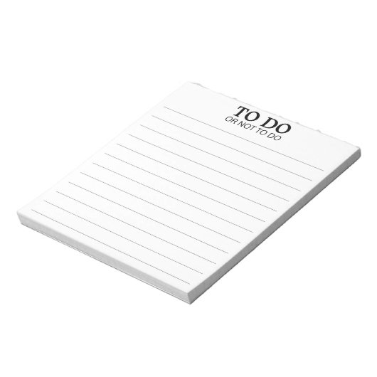 Zu tun oder nicht zu tun - lustige Formulierung Notizblock (Rotiert)