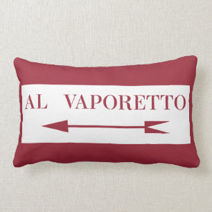 Zu Vaporetto Straßenschild, Venedig, Italien Lendenkissen
