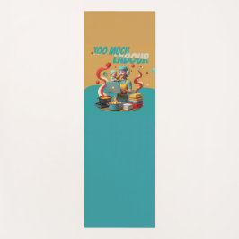 Zu viel Arbeit - feministische Satire Art Yogamatte