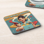 Zu viel Arbeit - feministisches Satiredesign Getränkeuntersetzer (Linke Seite)