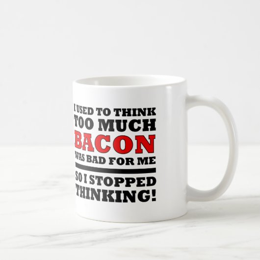 Zu viel Bacon Funny Mug oder Travel Mug Kaffeetasse (Rechts)