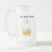 Zu viel Bier-Tasse Mattglas Bierglas (Links)